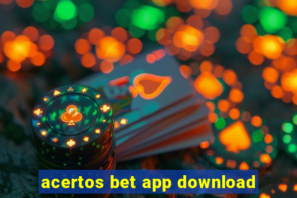 acertos bet app download